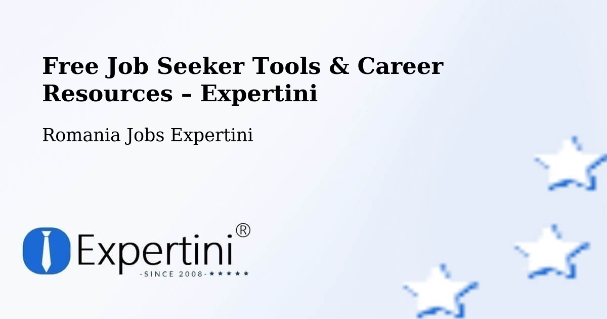 Free Job Seeker Tools & Career Resources – Codăeşti - Codăeşti, Romania Jobs Expertini