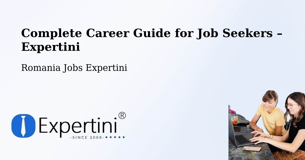 Career Guide for Job Seekers – Codăeşti - Codăeşti, Romania Jobs Expertini