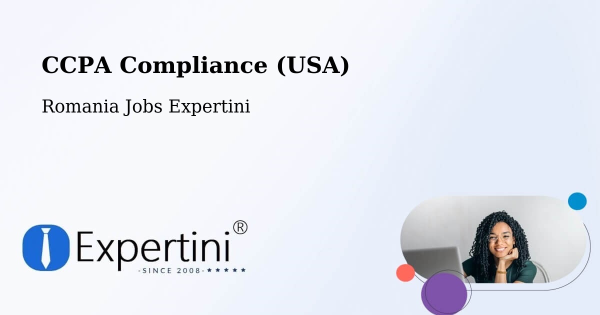 CCPA Privacy Rights & Compliance Notice – Codăeşti - Romania Jobs Expertini