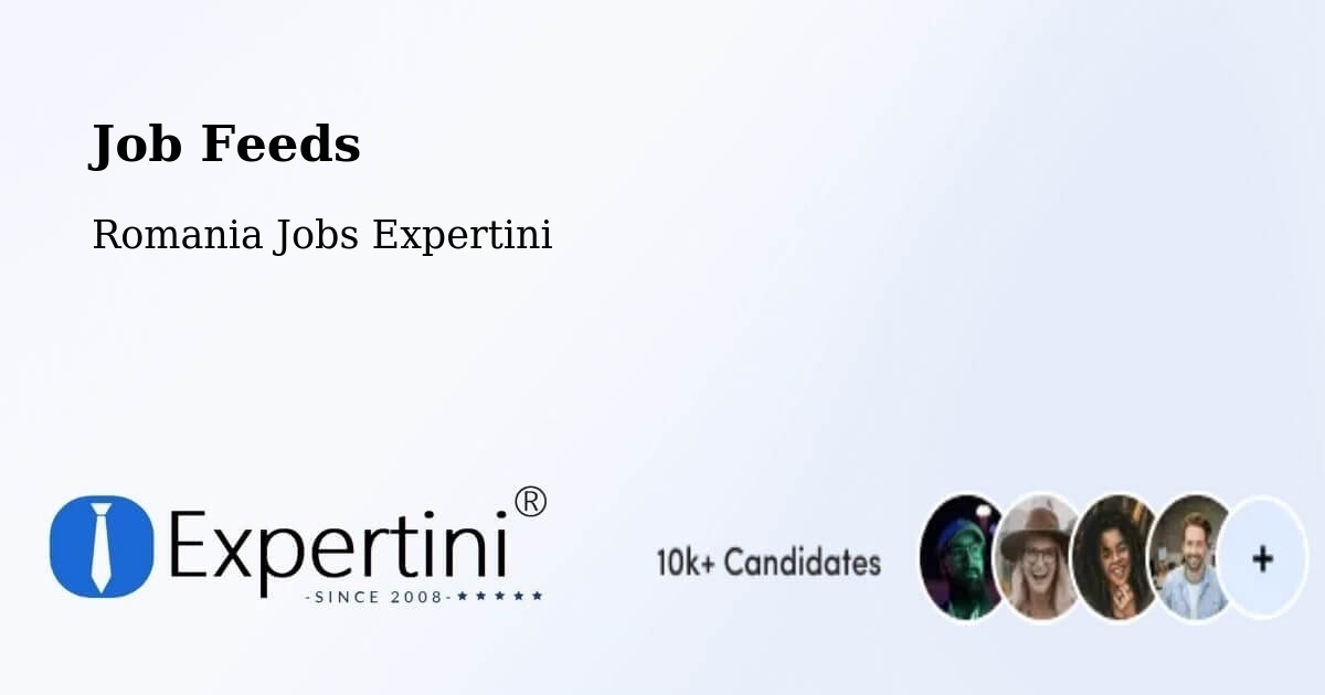 Job Listings Feed – Codăeşti - Romania Jobs Expertini