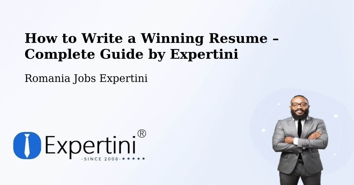 Resume Writing Guide for Job Seekers – Codăeşti - Codăeşti, Romania Jobs Expertini